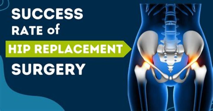 What is the success rate of hip surgery?