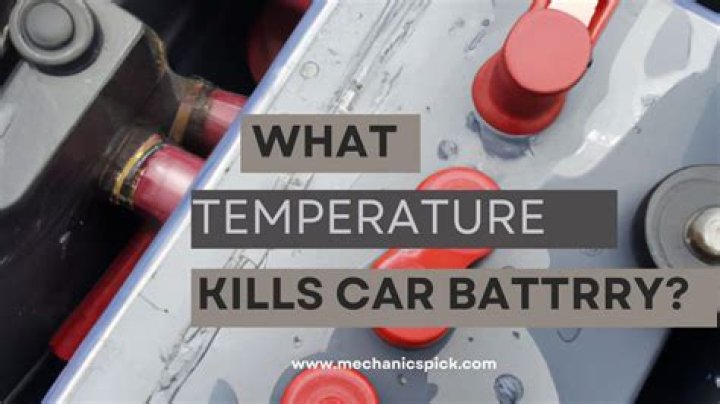 What temperature kills a car battery?