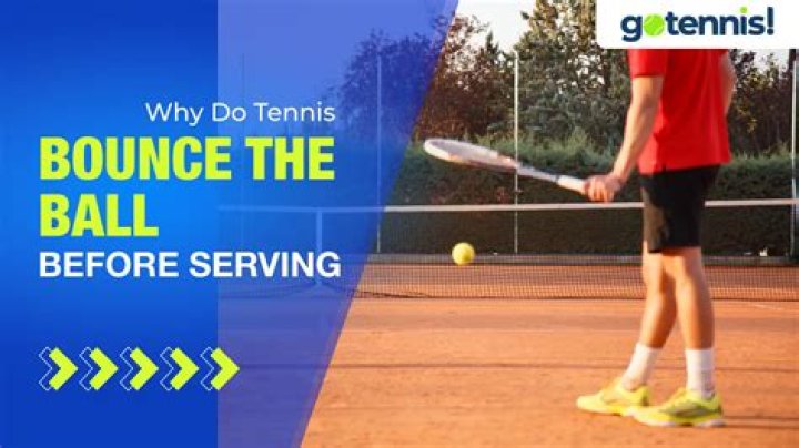 Why do tennis players bounce the ball so many times before serving?